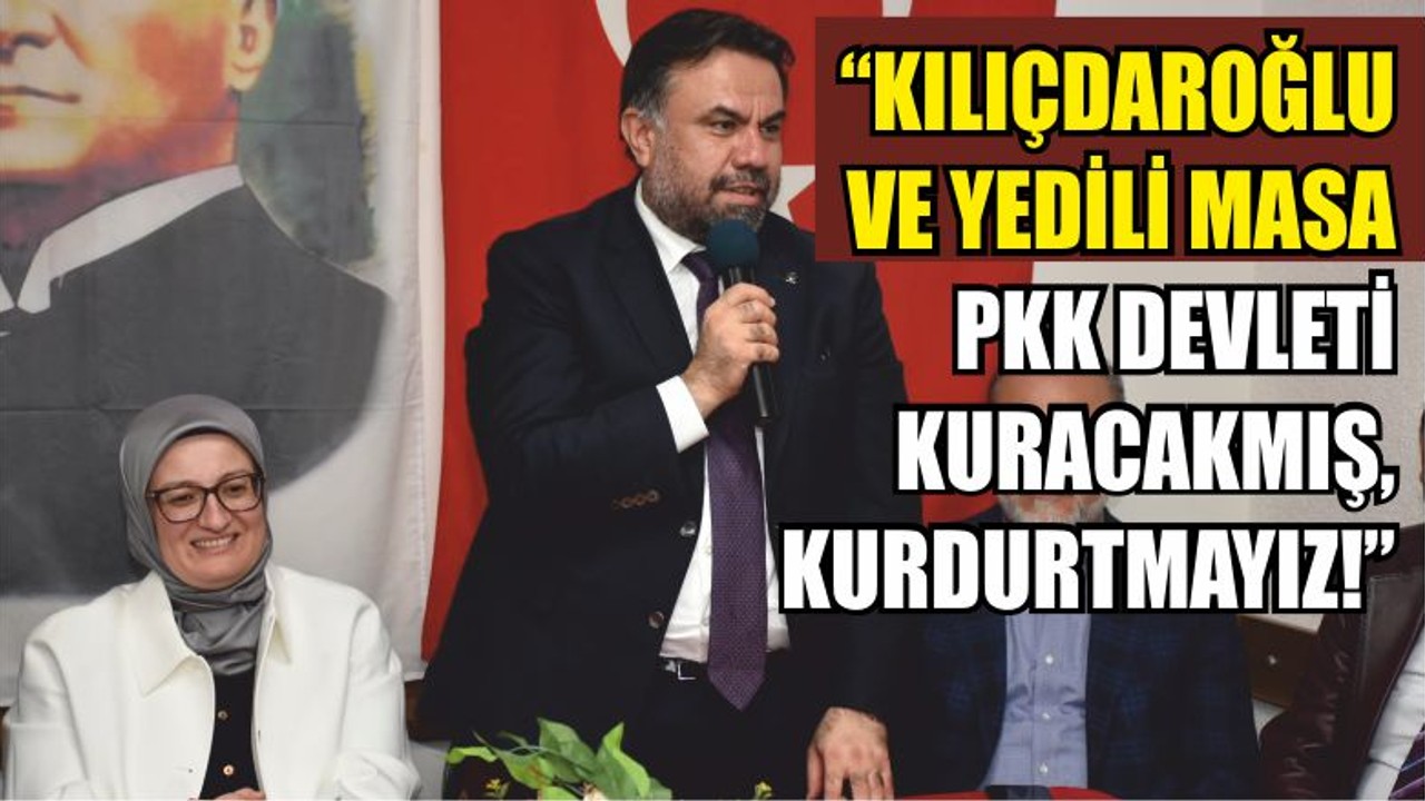 “Kılıçdaroğlu Ve Yedili Masa Pkk Devleti Kuracakmış''