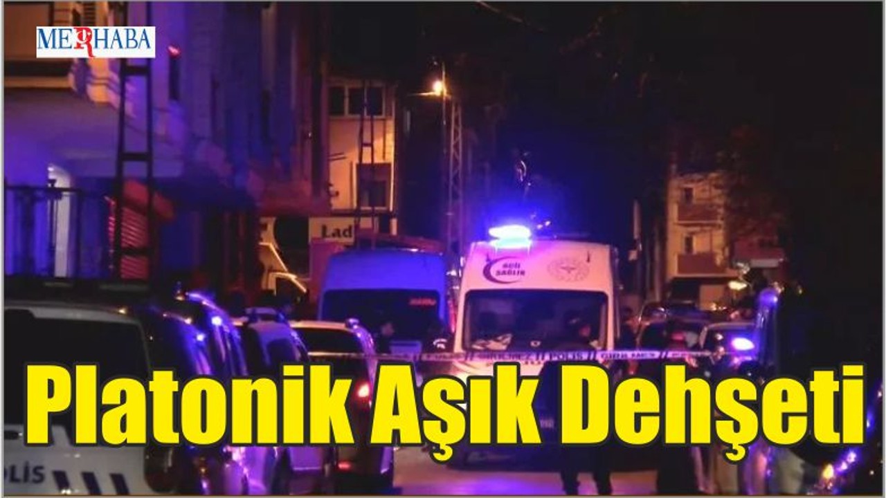 Platonik Aşık Dehşeti