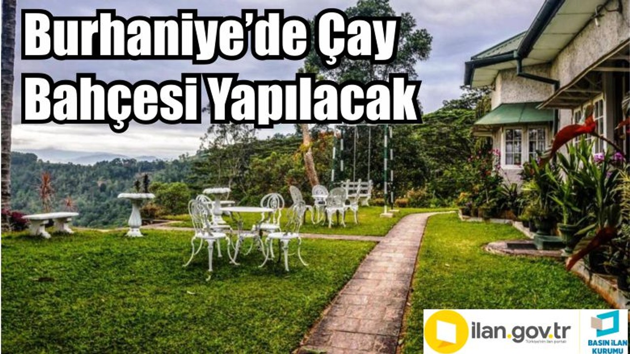 Burhaniye’de Çay Bahçesi Yapılacak