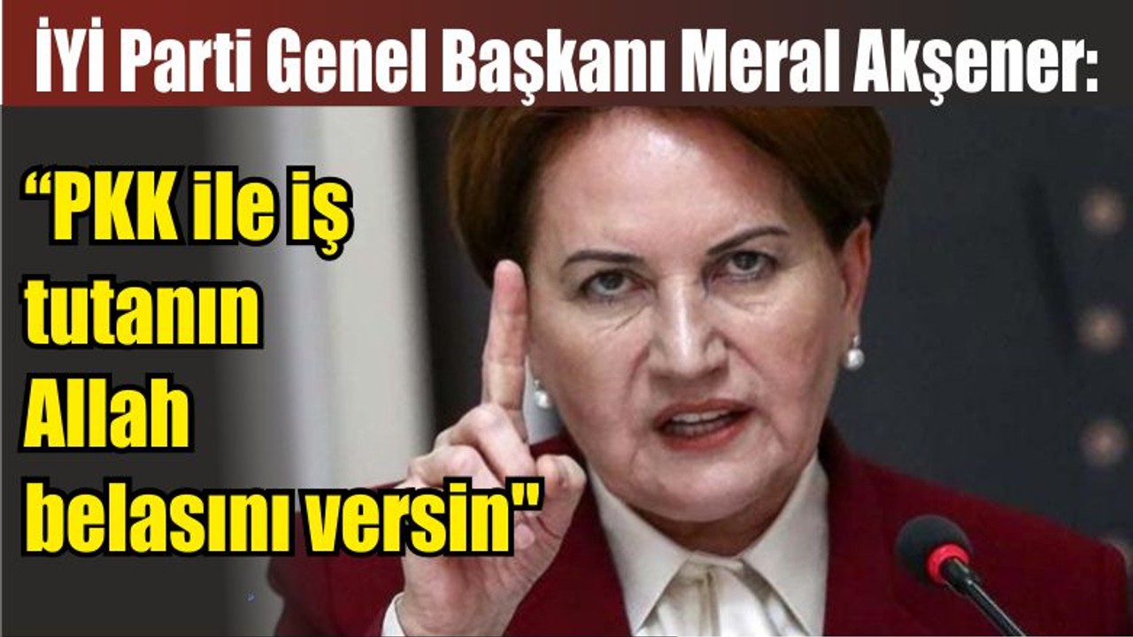 Meral Akşener Küplere Bindi! Tepki Büyük