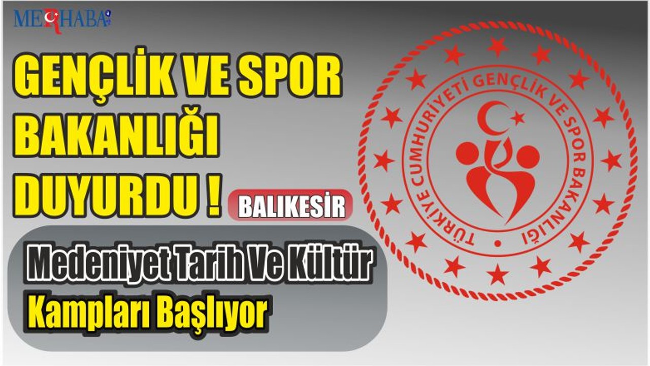 Medeniyet Tarih Ve Kültür Kampları Başlıyor