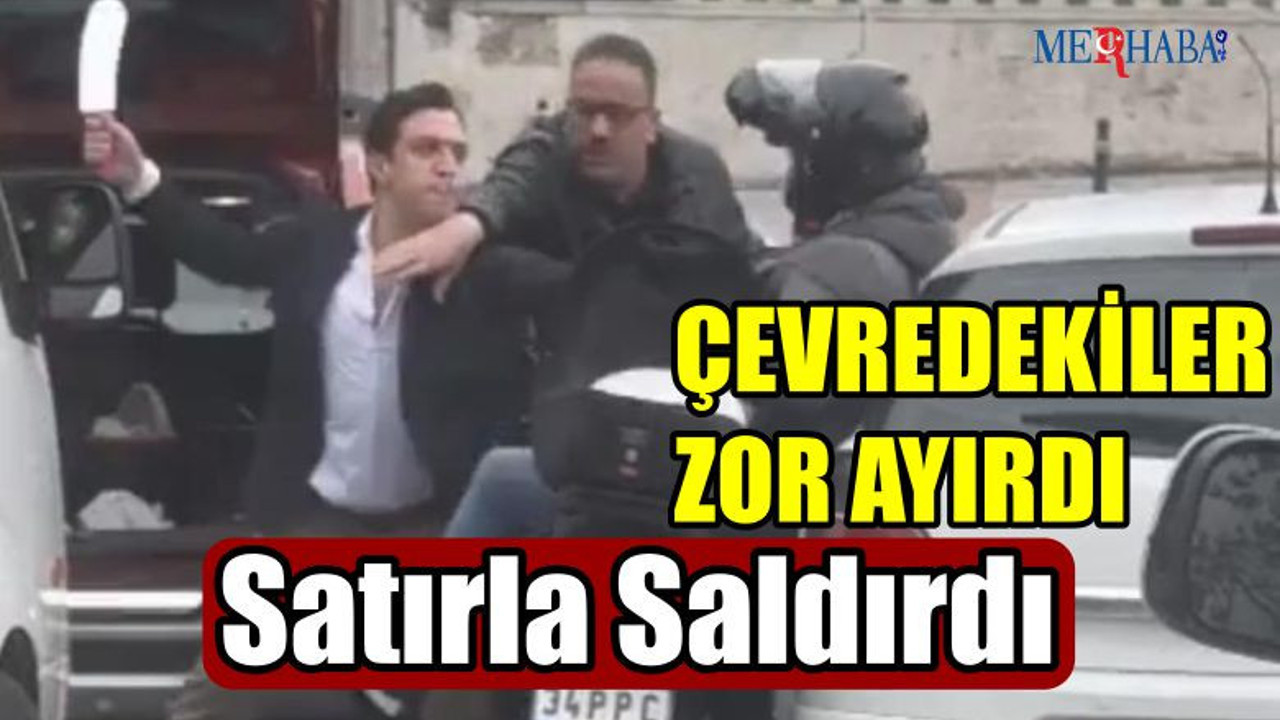 Satırla Saldırdı