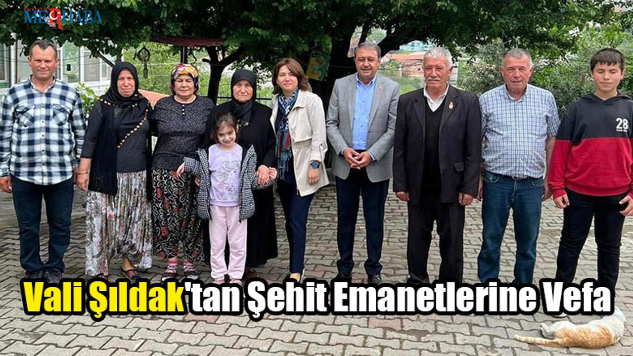 Şıldak'tan Şehit Emanetlerine Vefa