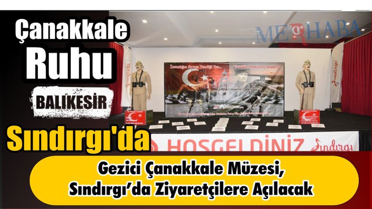 Çanakkale Ruhu Sındırgı'da