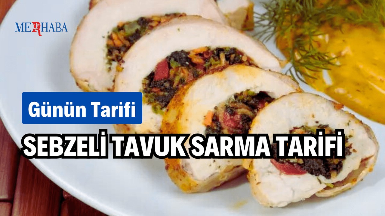 Günün Tarifi: Tavuk Sarma