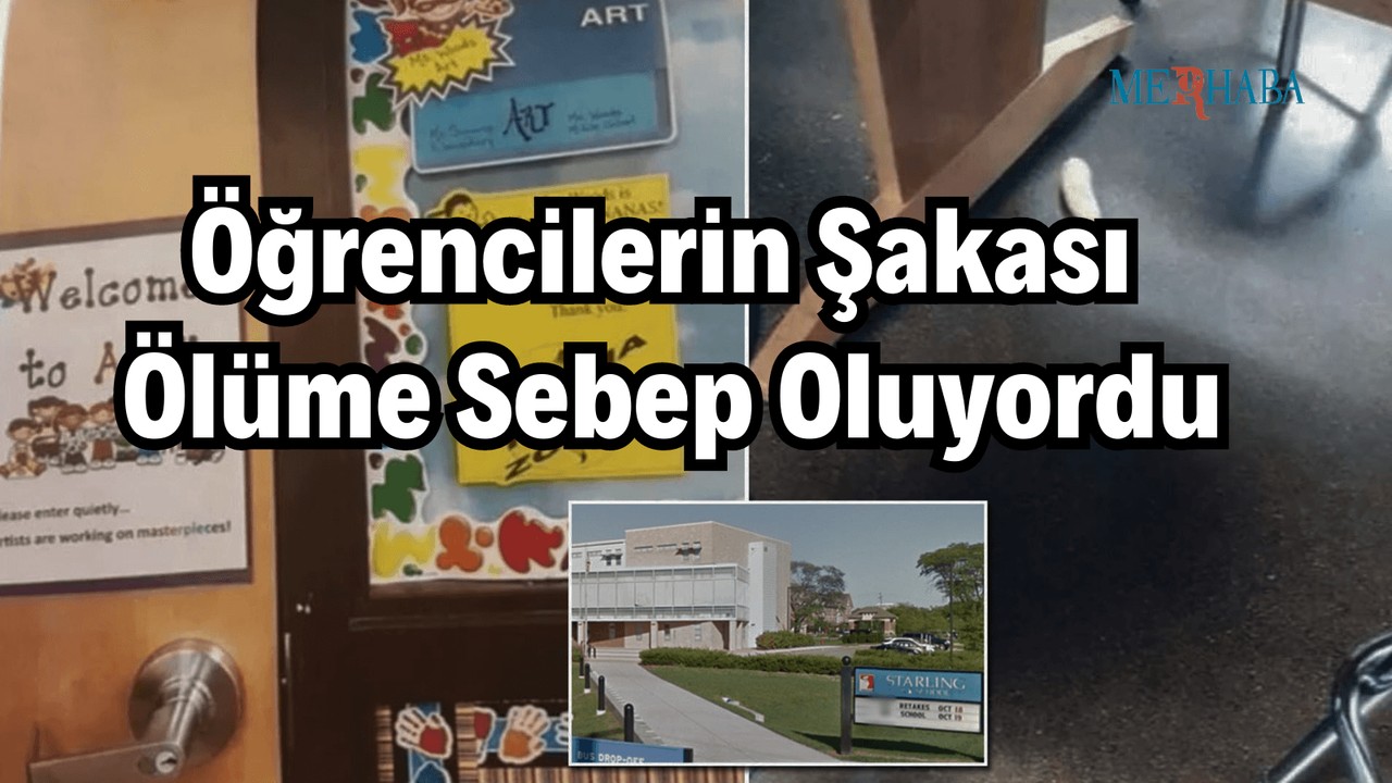 Öğrencilerin Şakası Ölüme Sebep Oluyordu
