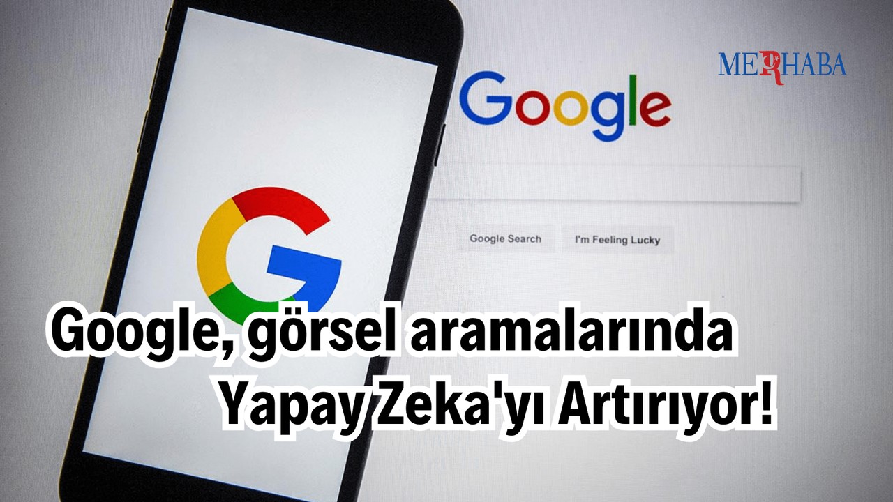 Görsel Aramalarında Yapay Zeka