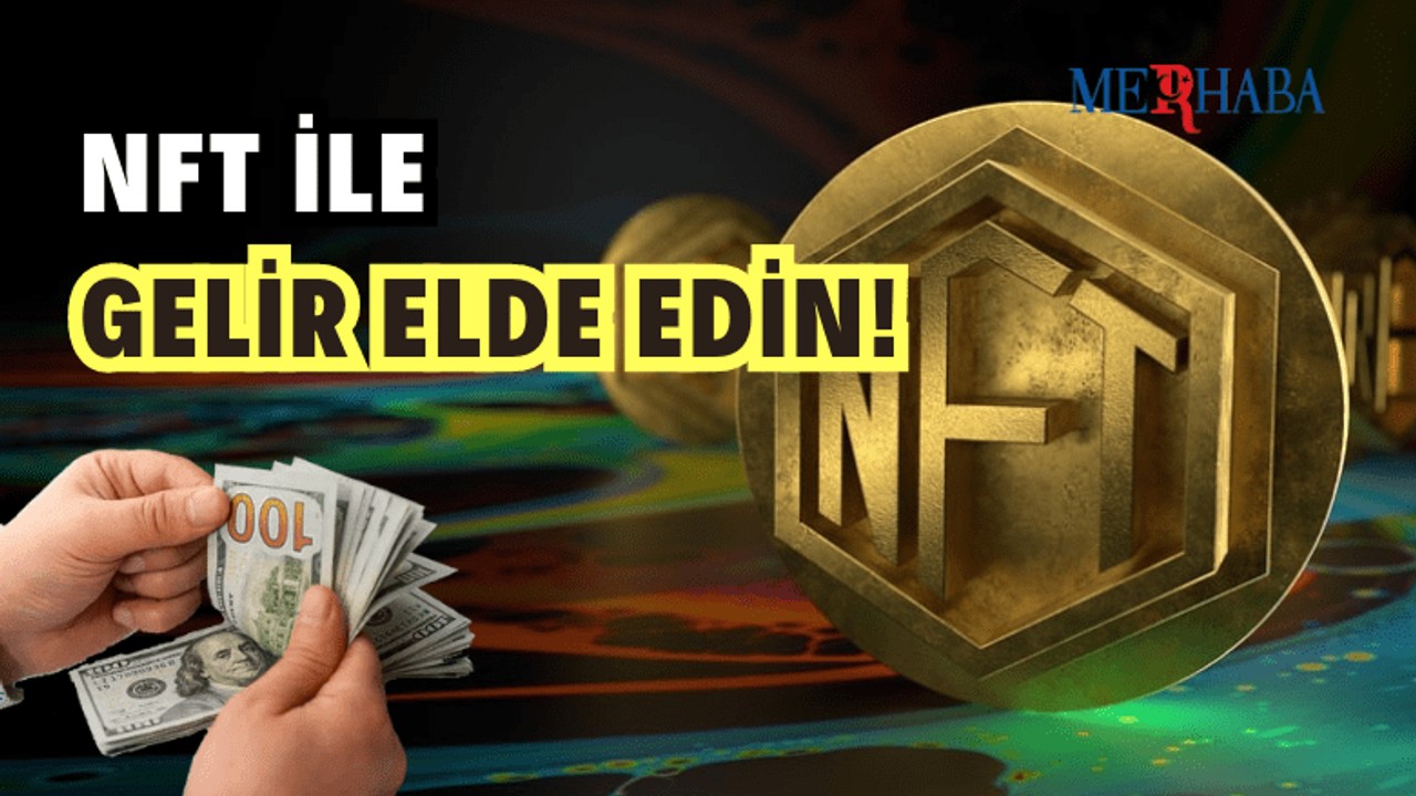 NFT İle Pasif Gelir