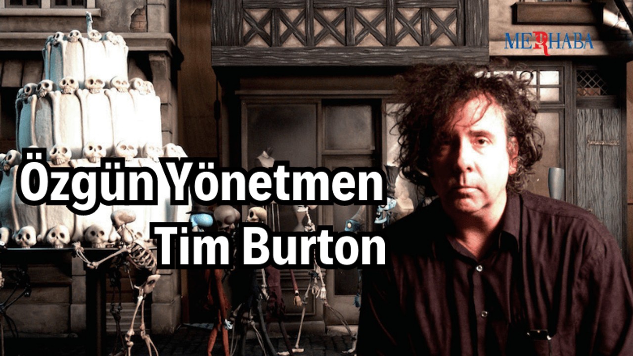 Özgün Yönetmen Tim Burton