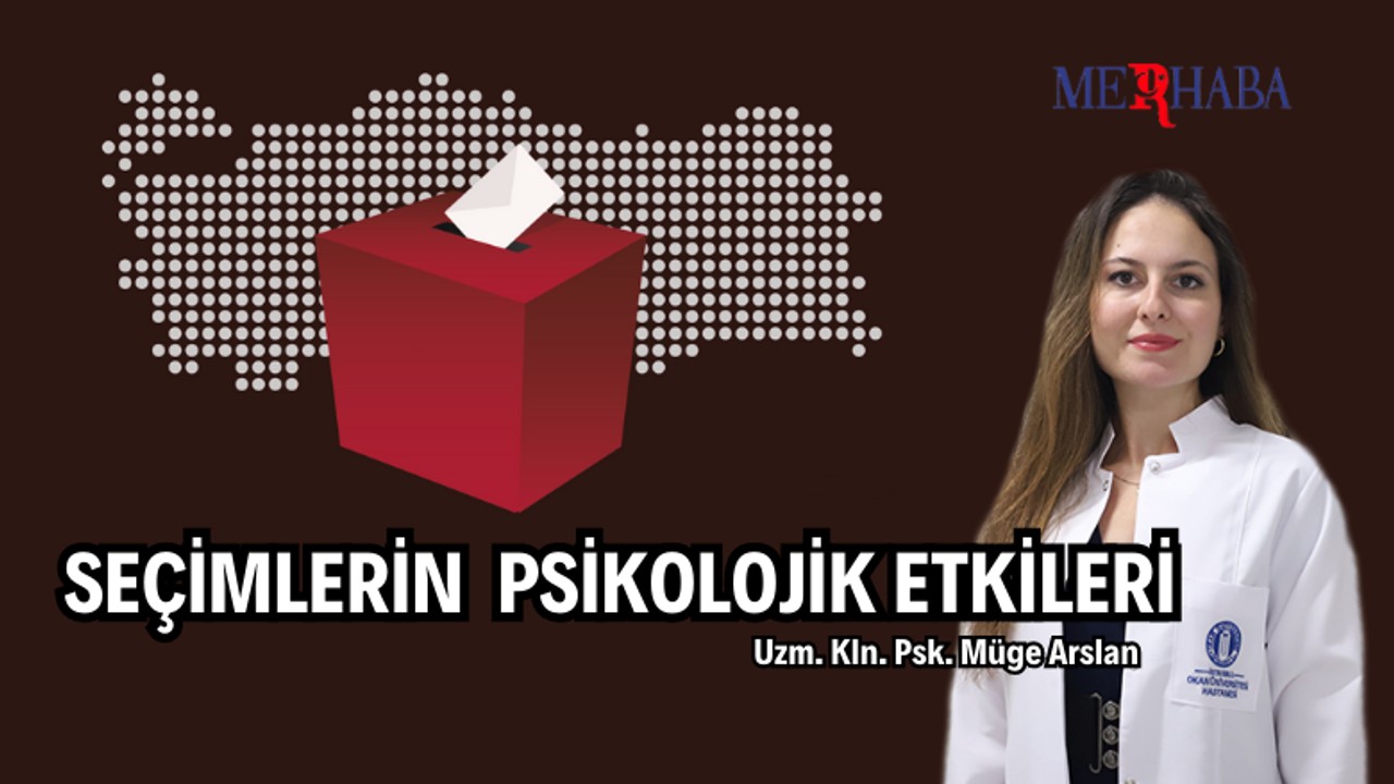 Seçimlerin Psikolojik Etkisi