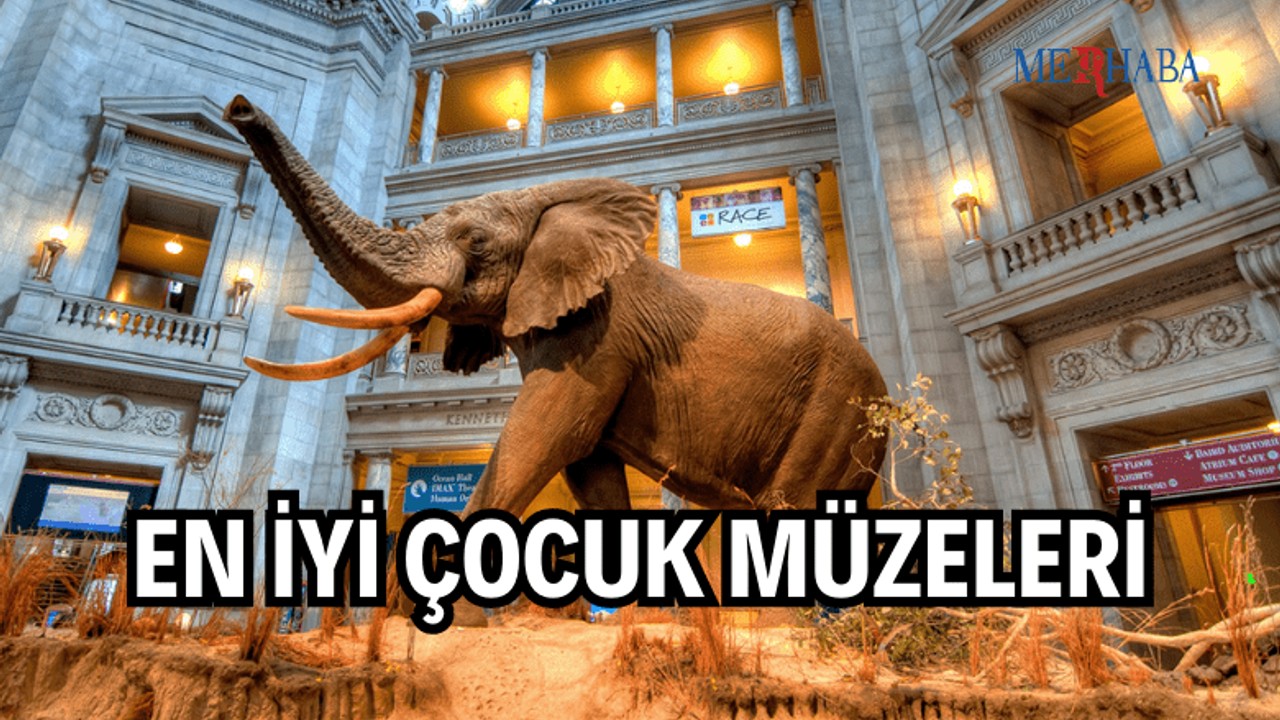 En İyi Çocuk Müzeleri