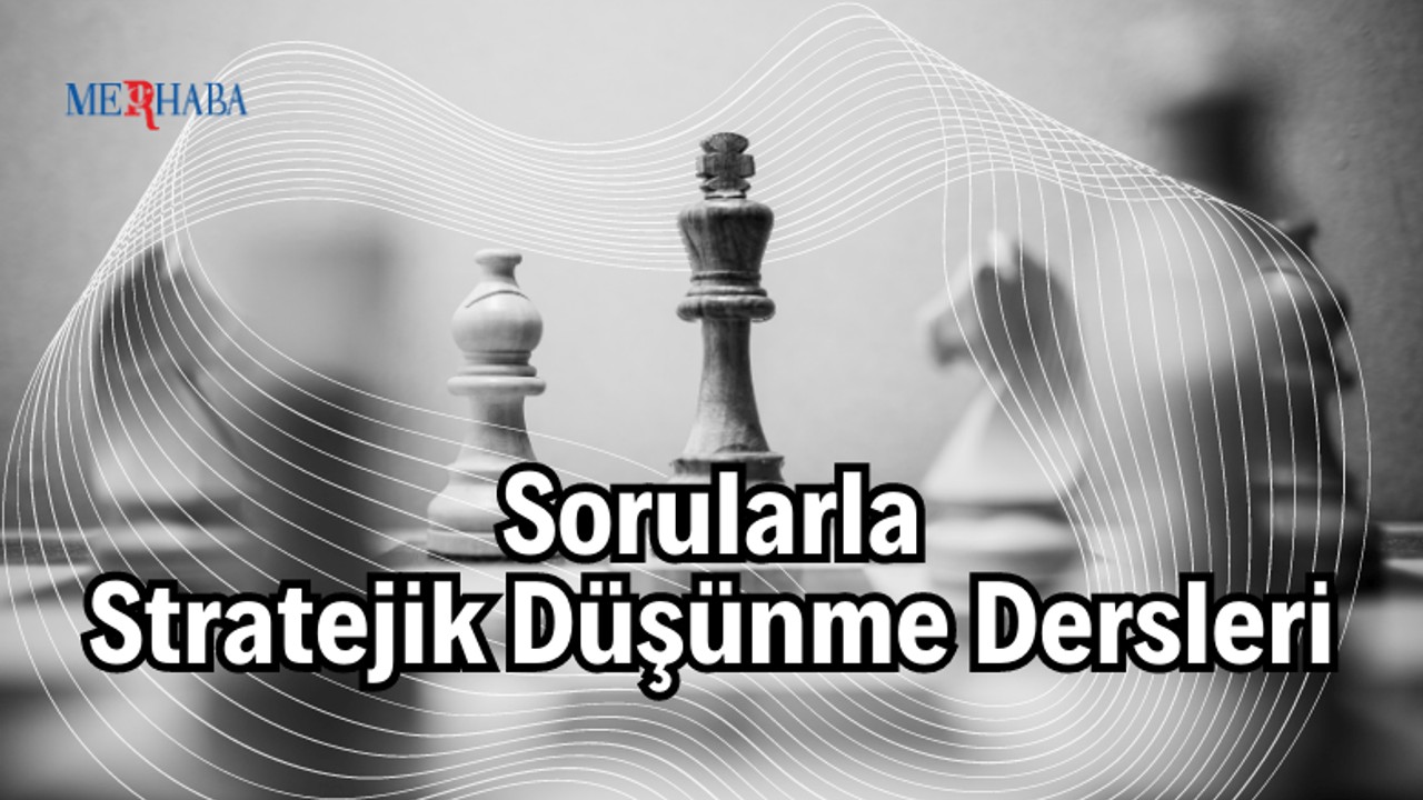 Stratejik Düşünme Dersi