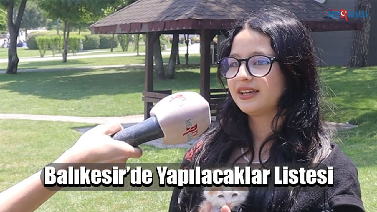 Balıkesir’de Yapılacaklar Listesi
