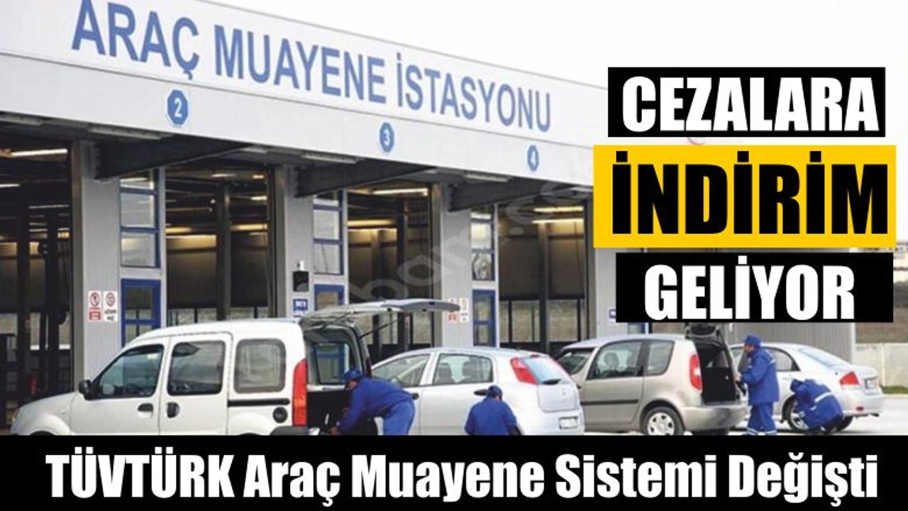 Araç Muayene Sistemi Değişti