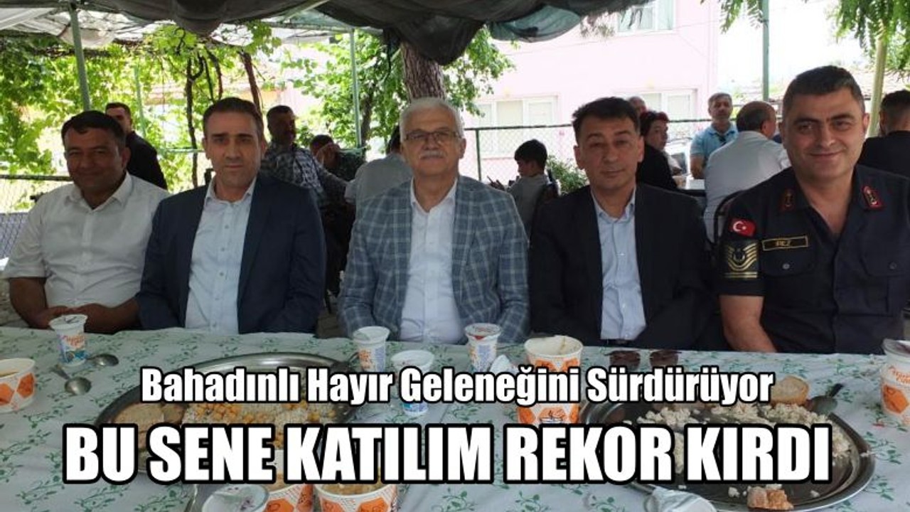 Bahadınlı Hayır Geleneğini Sürdürüyor