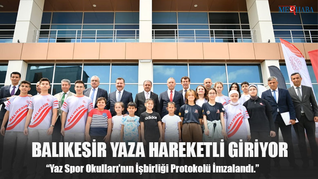 Balıkesir Yaza Hareketli Giriyor