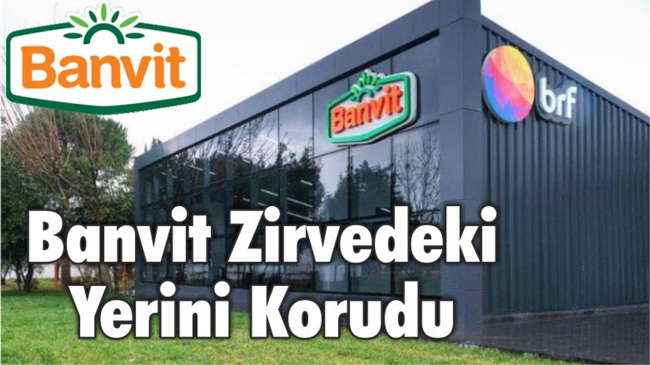 Banvit Zirvedeki Yerini Korudu