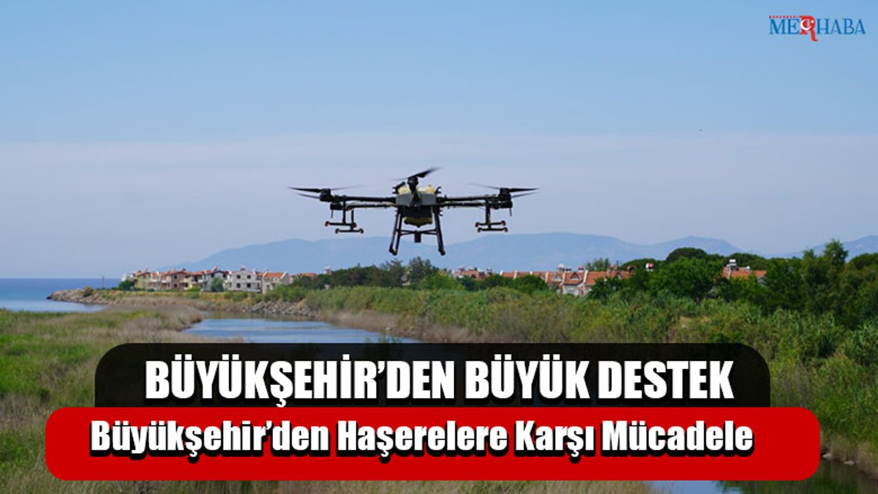 Büyükşehir’den Haşerelere Karşı Mücadele