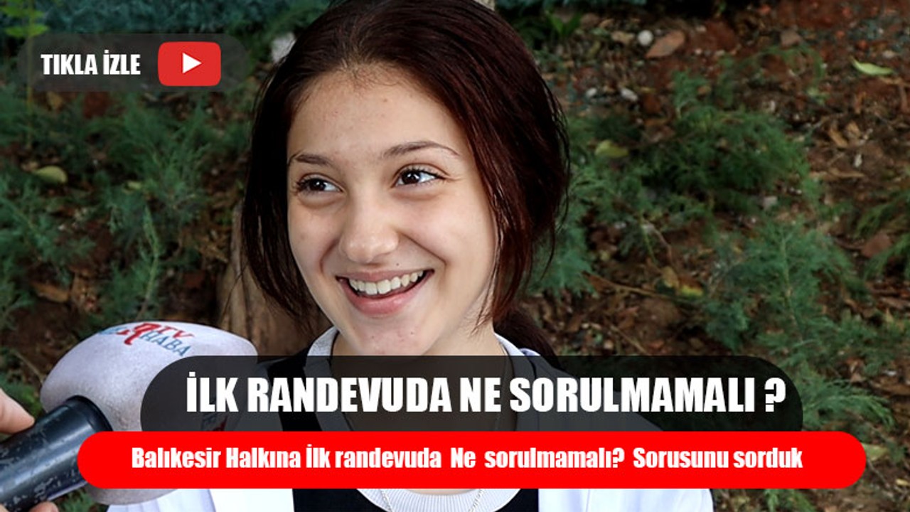 İlk Randevuda Ne Sorulmamalı ?