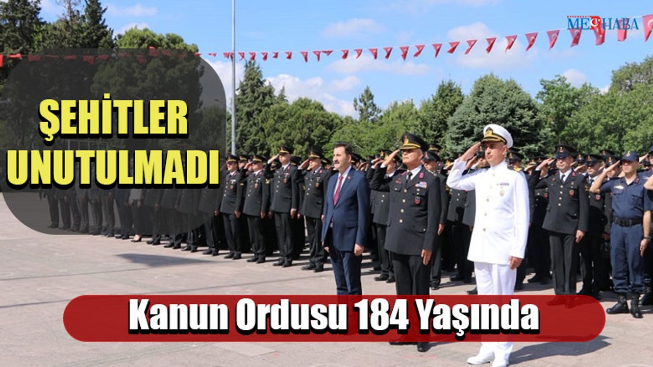 Kanun Ordusu 184 Yaşında