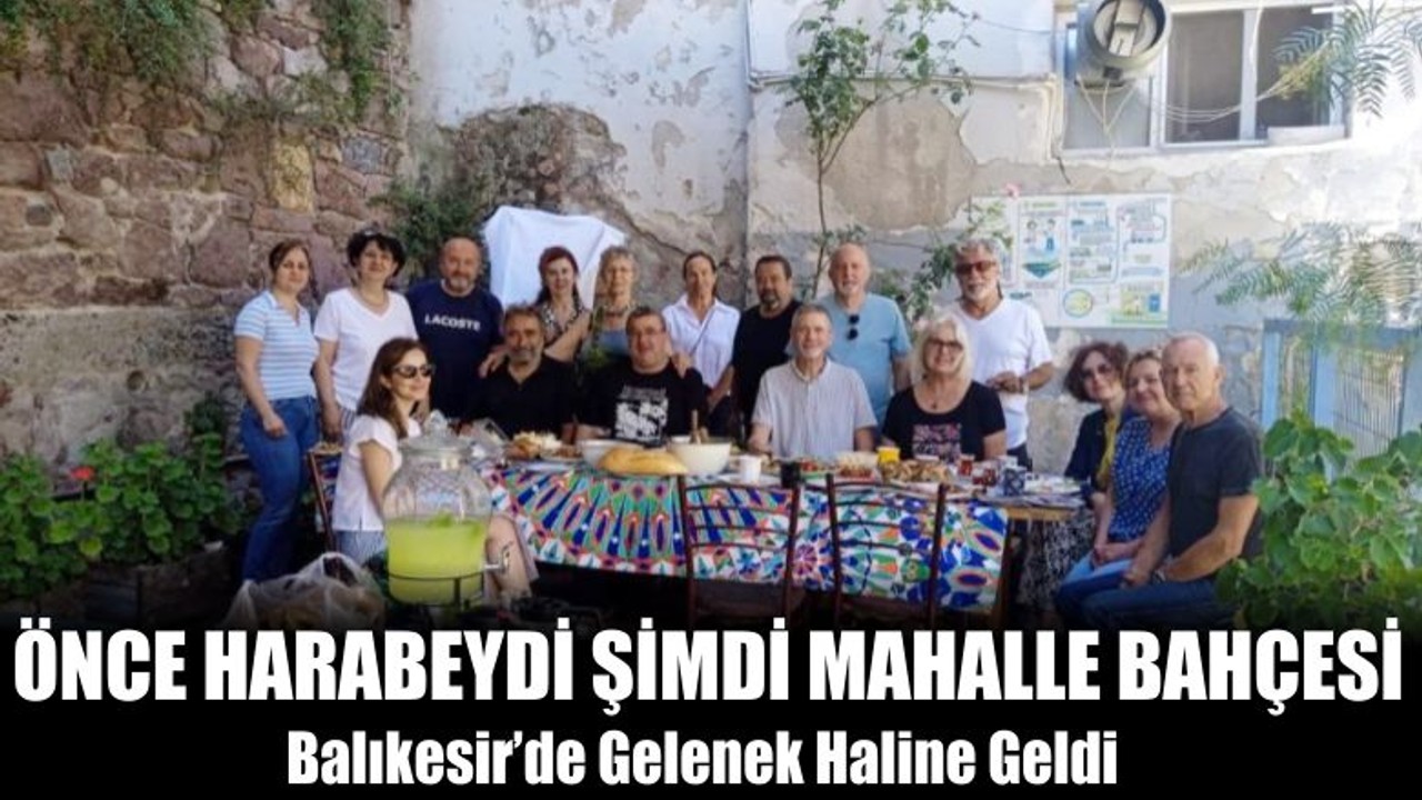 Önce Harabeydi Şimdi Mahalle Bahçesi
