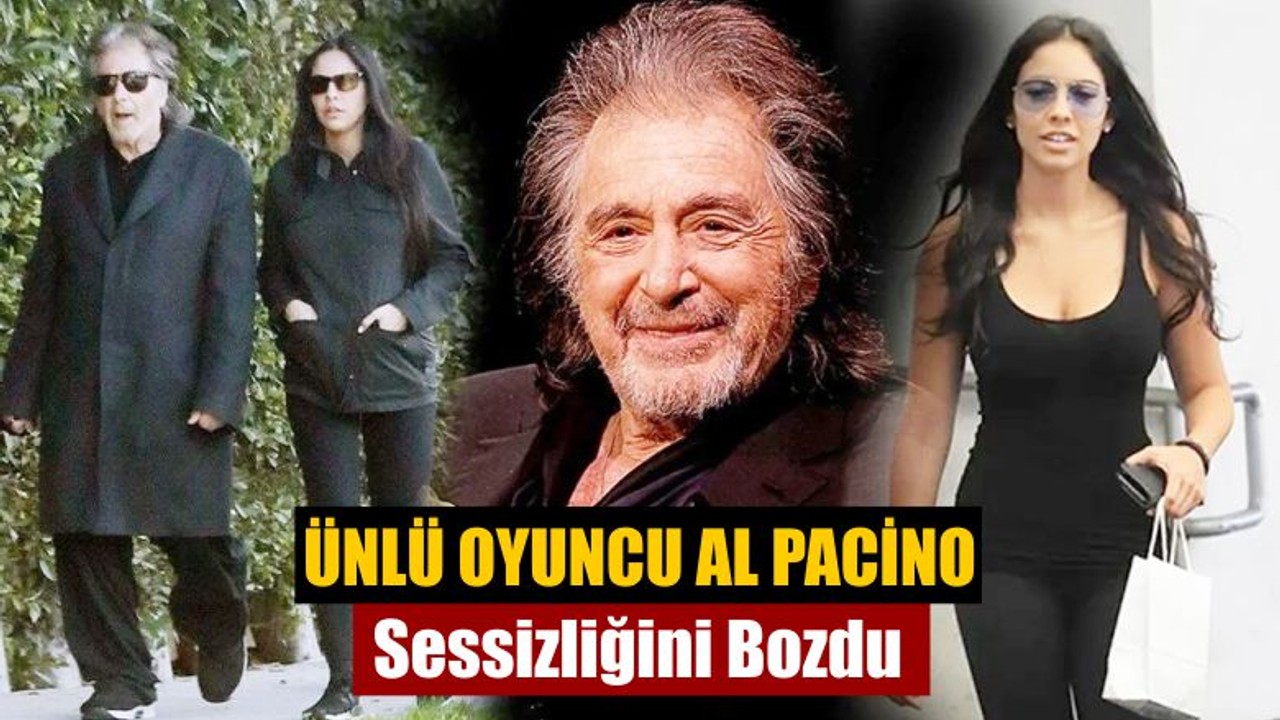 Al Pacino Sessizliğini Bozdu