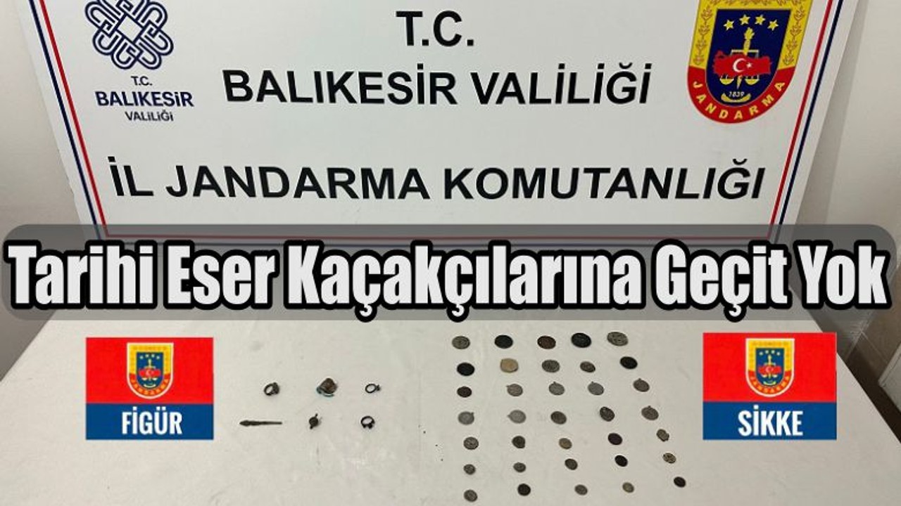 Tarihi Eser Kaçakçılarına Geçit Yok
