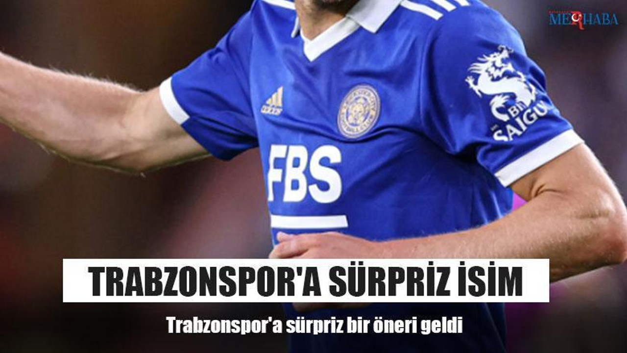 Trabzonspor'a Sürpriz İsim