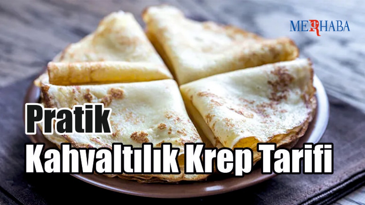 Pratik Krep Tarifi