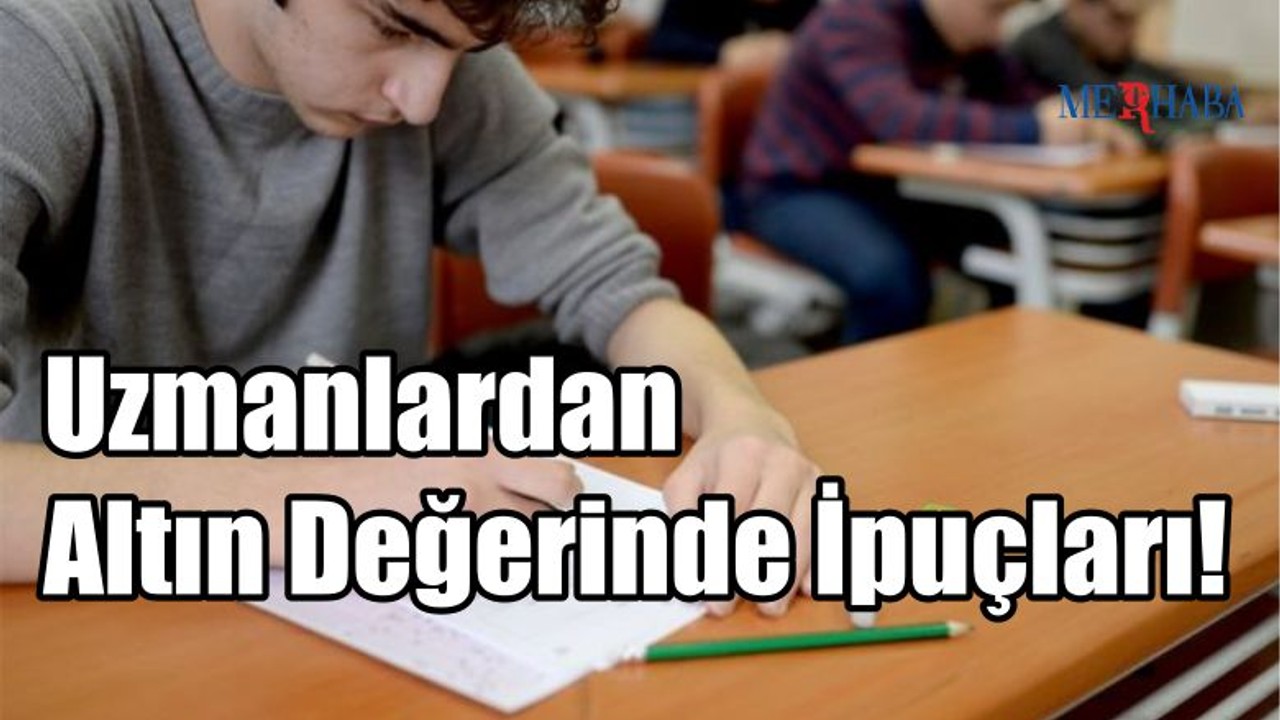 Uzmanlardan Altın Değerinde İpuçları!
