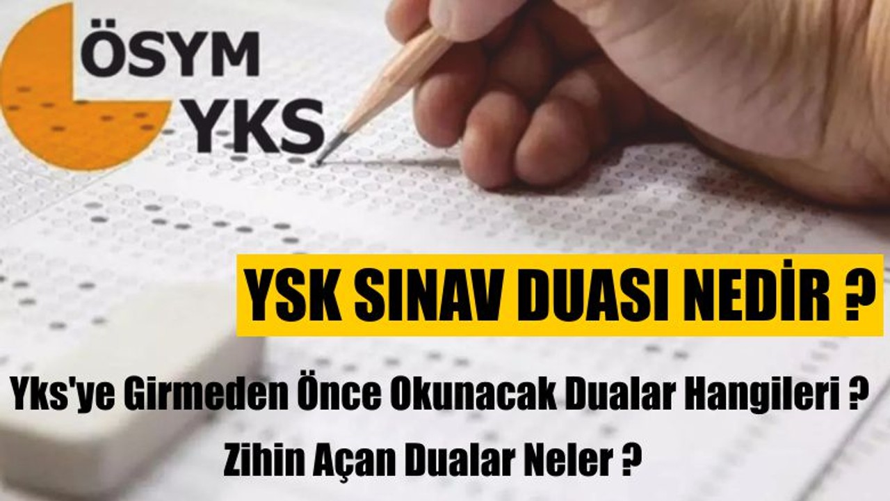 YSK Sınav Duası Nedir ?
