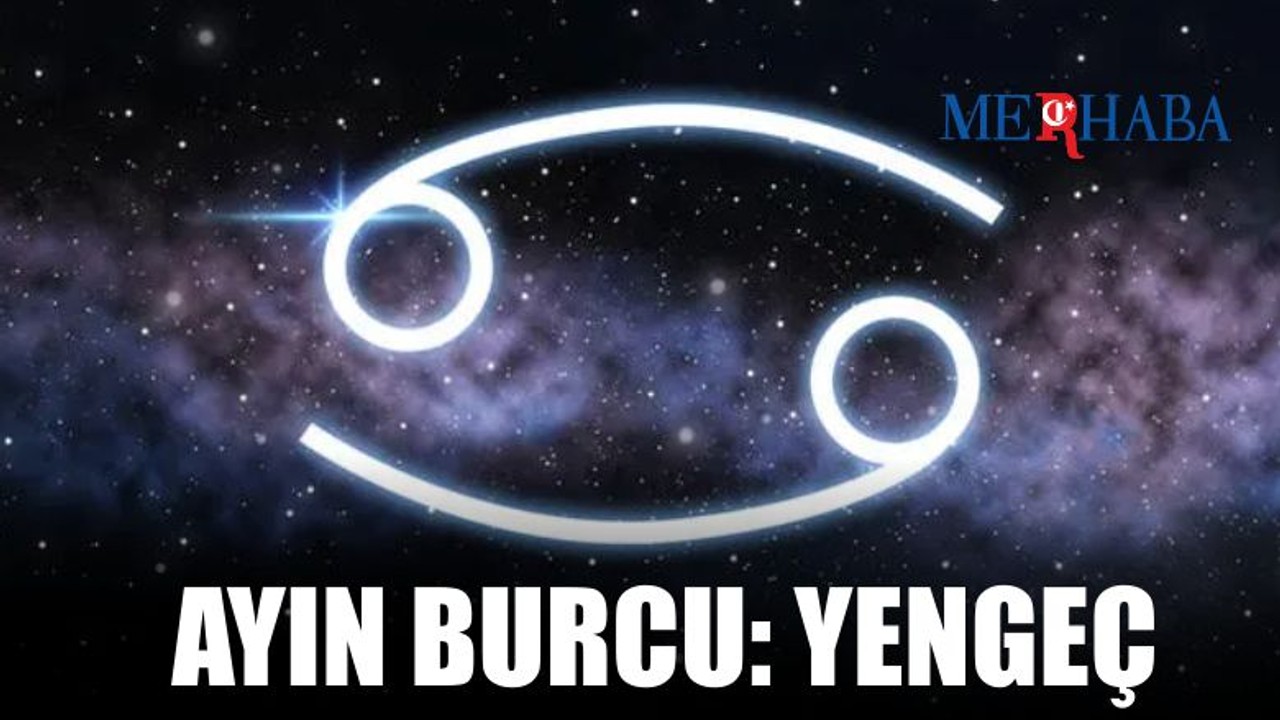 Ayın Burcu: Yengeç