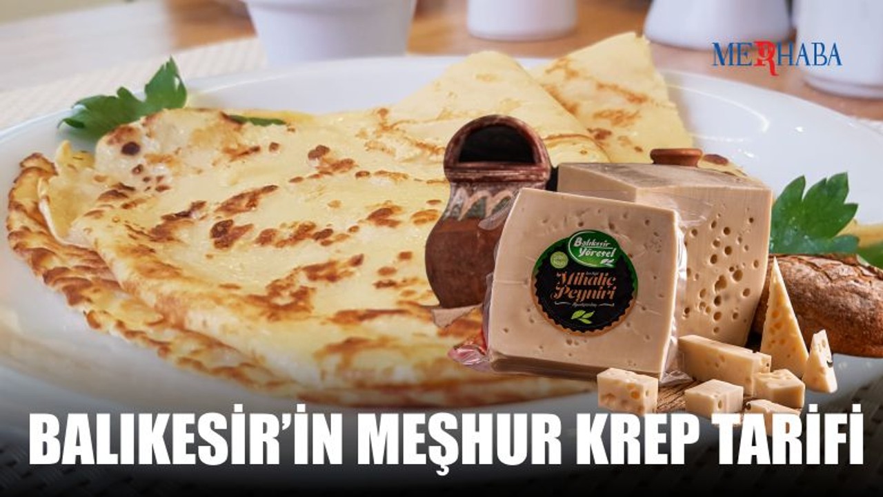 Balıkesir Krep Tarifi