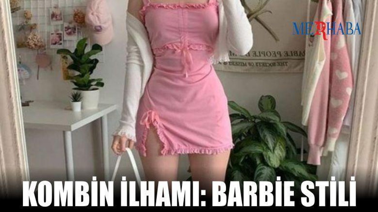 Kombin İlhamı: Barbie Stili