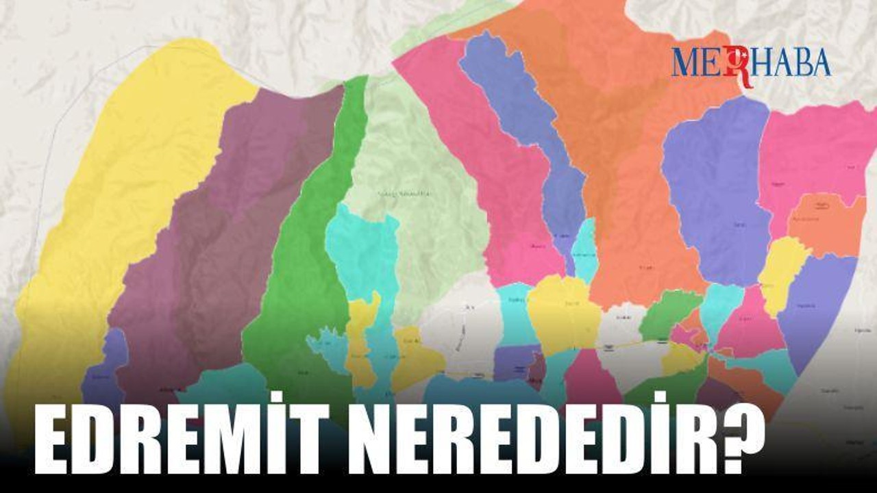 Edremit Nerededir?