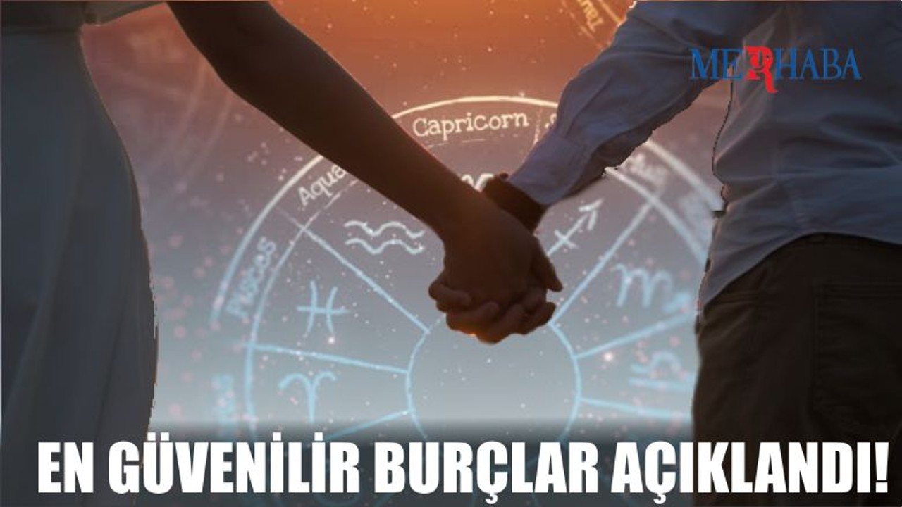İlişkilerde Güvenilir 5 Burç