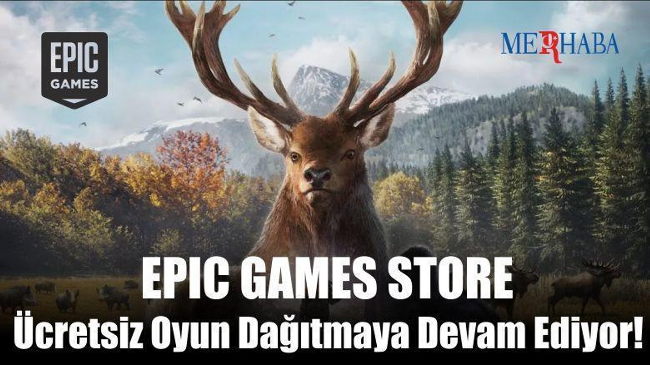 Epic Games Ücretsiz Oyun Dağıtıyor!