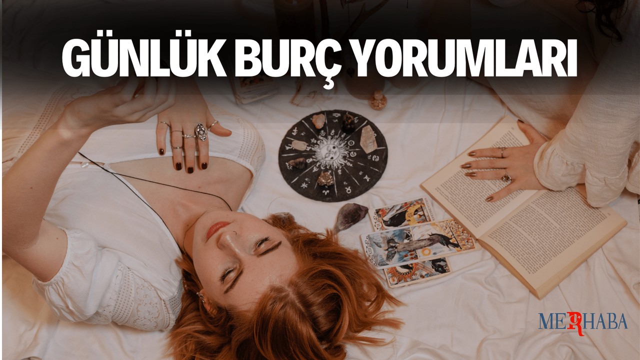 Günlük Burç Yorumları: 27 Haziran