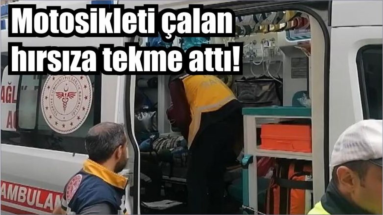 Motosikleti çalan hırsıza tekme attı!