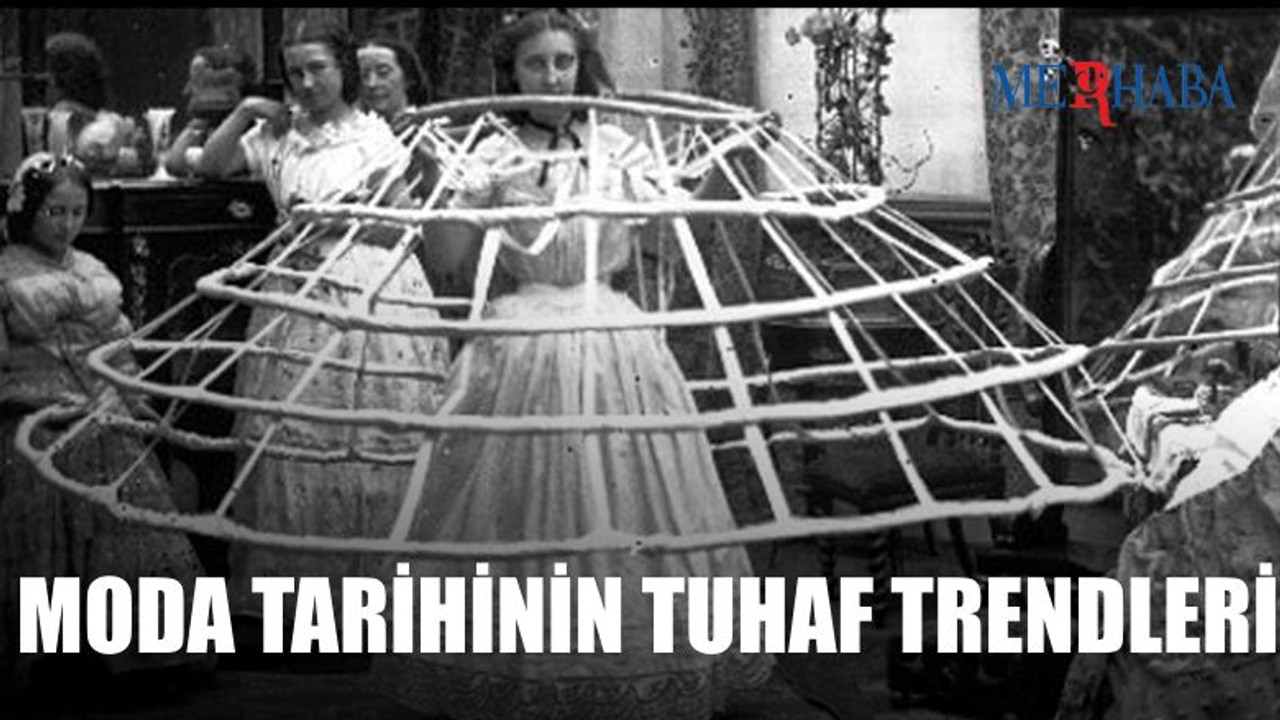 Moda Tarihinin Tuhaf Trendleri