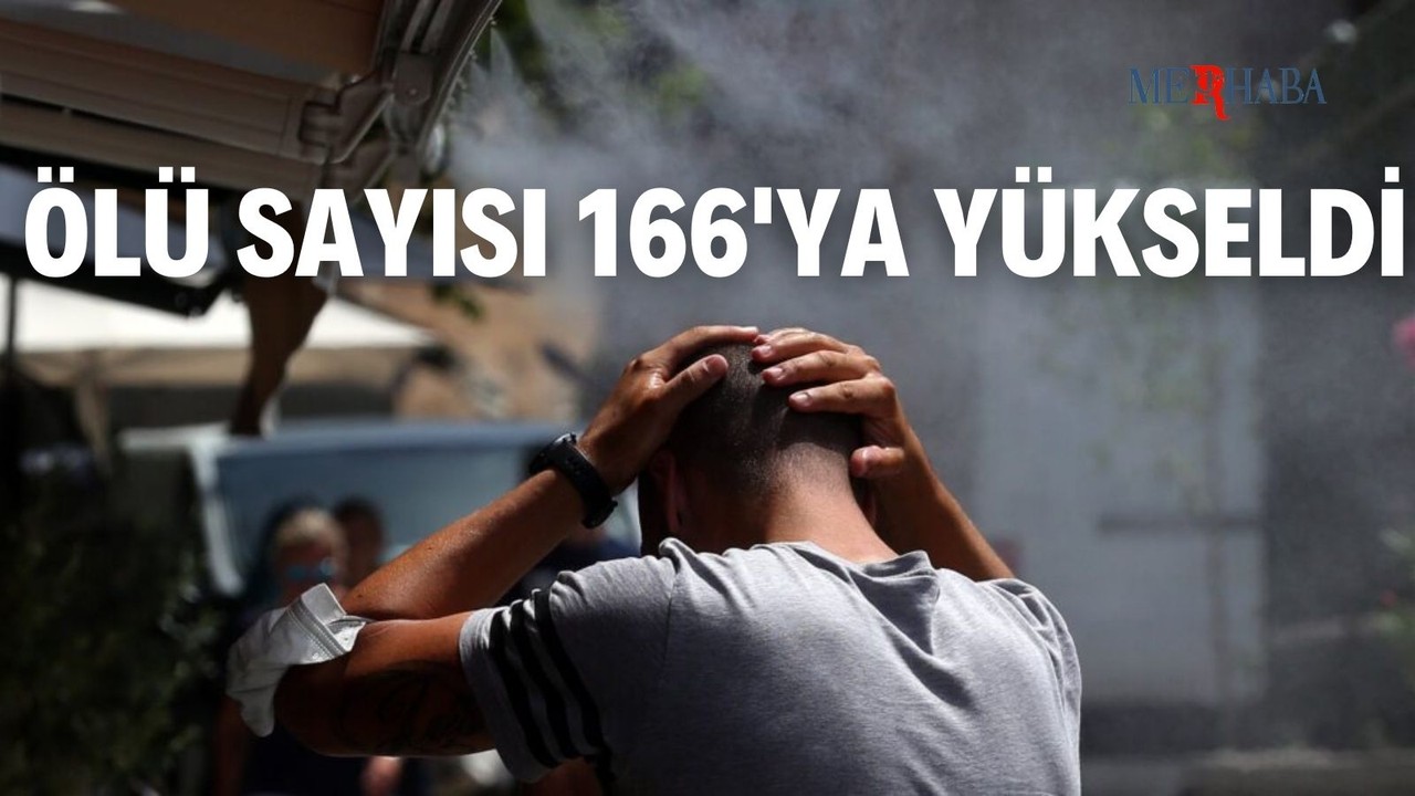 Ölü Sayısı 166'ya Yükseldi