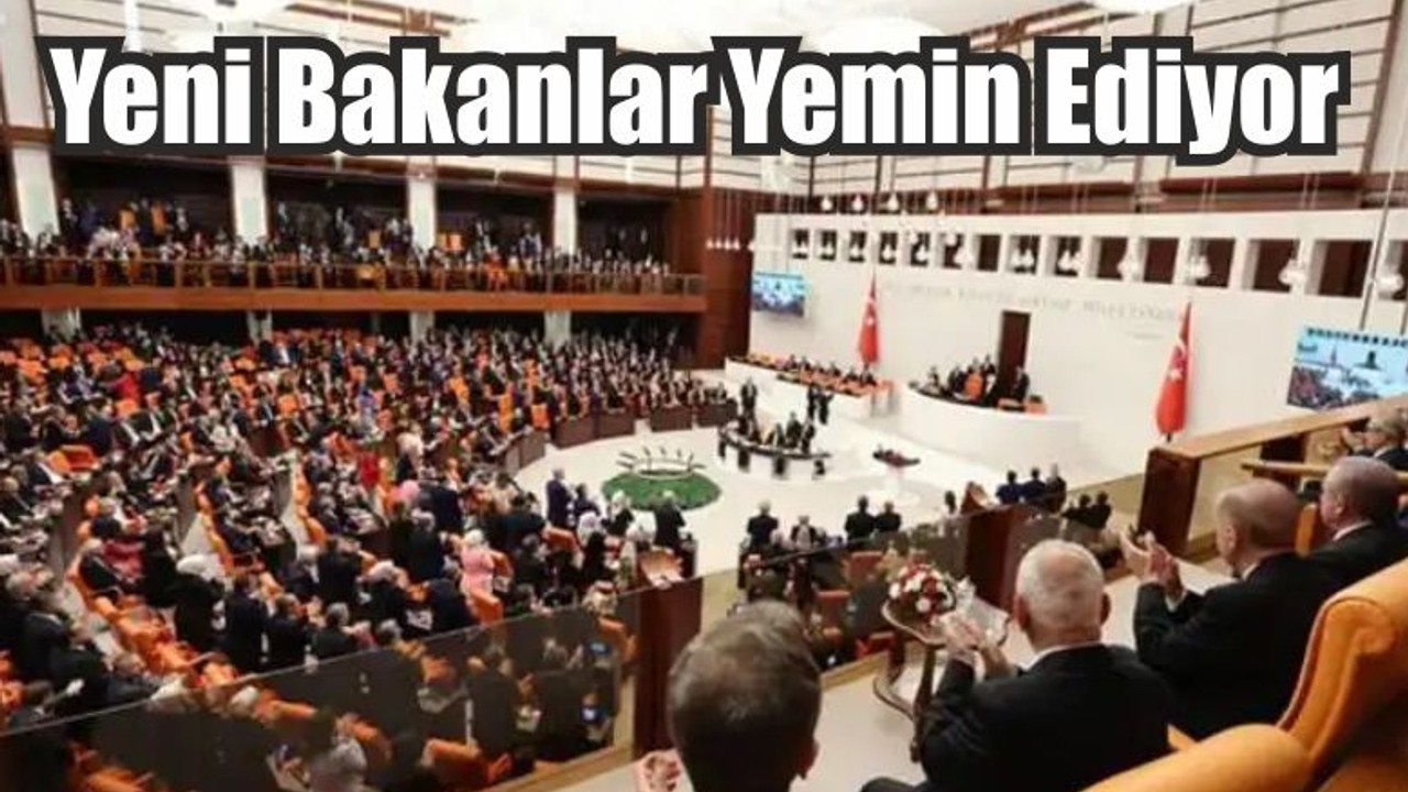 Yeni bakanlar yemin ediyor