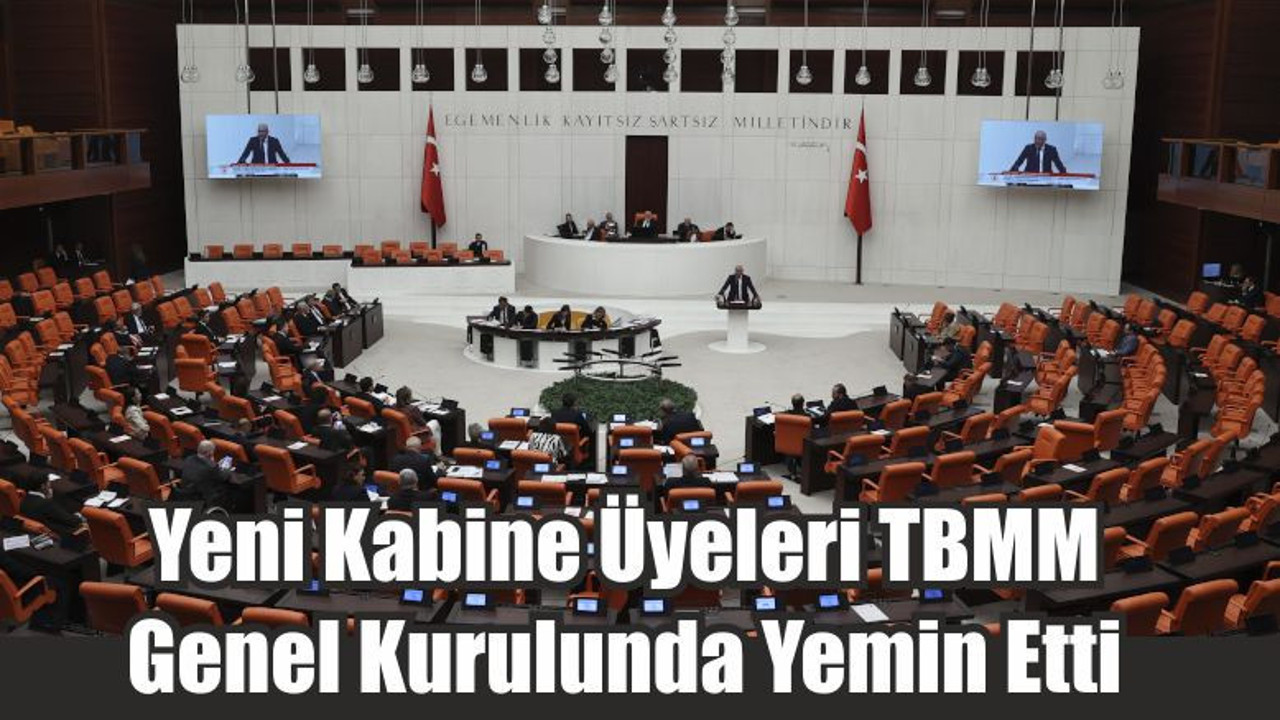 Yeni Kabine Yemin Etti