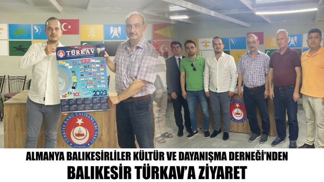 Almanya Balıkesirliler Kültür Ve Dayanışma Derneği’nden Balıkesir Türkav’a Ziyaret