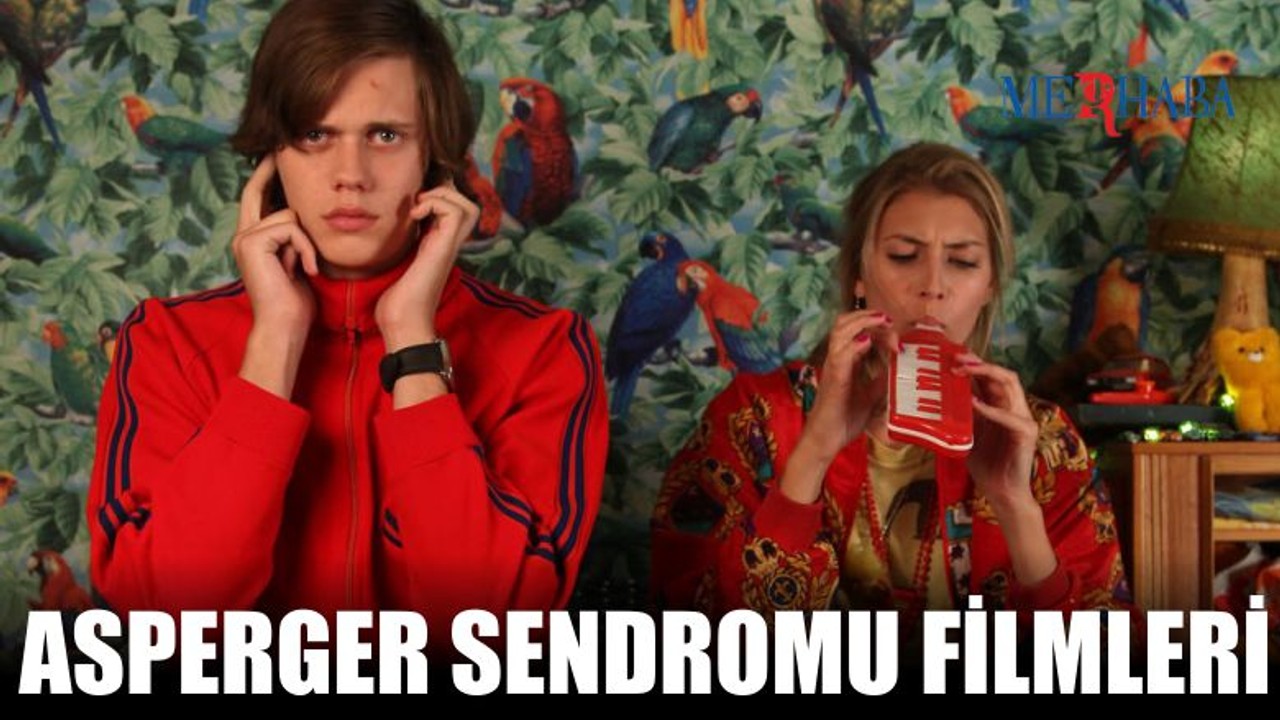 Asperger Sendromu'nu Konu Alan Filmler