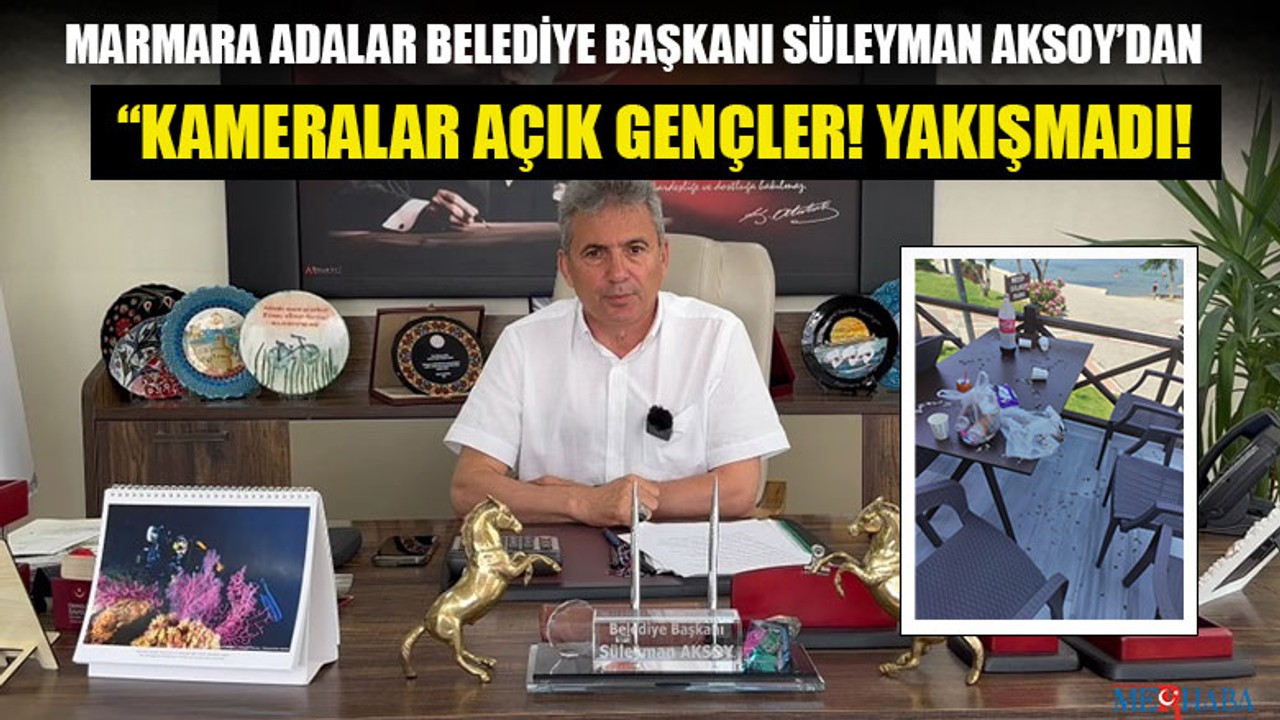 Başkan Aksoy, Yakışmadı Gençler