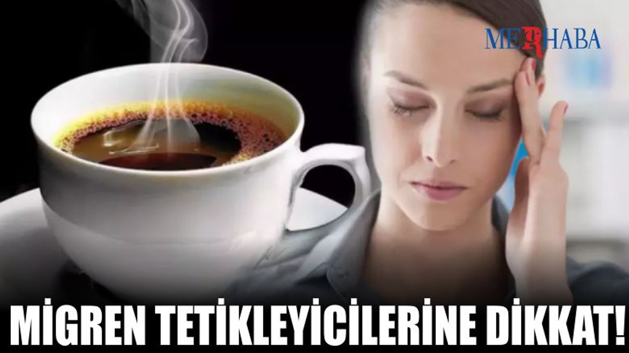 Migreni Tetikleyen Yiyecekler