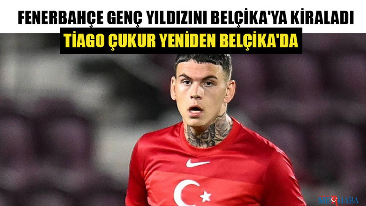 Tiago Çukur Yeniden Belçika'da