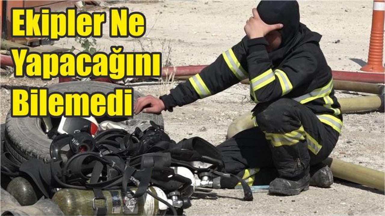Ekipler Ne Yapacağını Bilemedi
