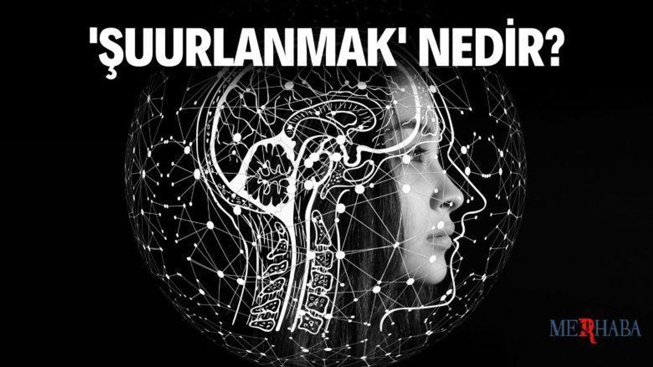 'Şuurlanma' Ne Anlama Gelir?